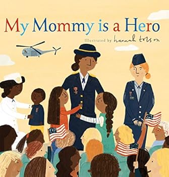 Hardcover My Mommy is a Hero Book