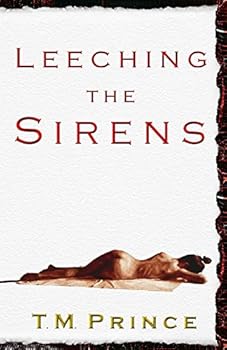 Paperback Leeching the Sirens Book
