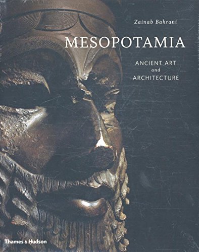 Mesopotamia: Ancient Art and Architecture