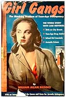 Girl Gangs B000GL2RY0 Book Cover