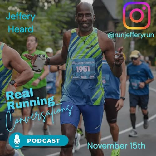 『13: Running, Mentorship, And Short Shorts with @runjefferyrun』のカバーアート
