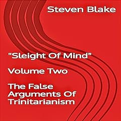 Couverture de The False Arguments of Trinitarianism