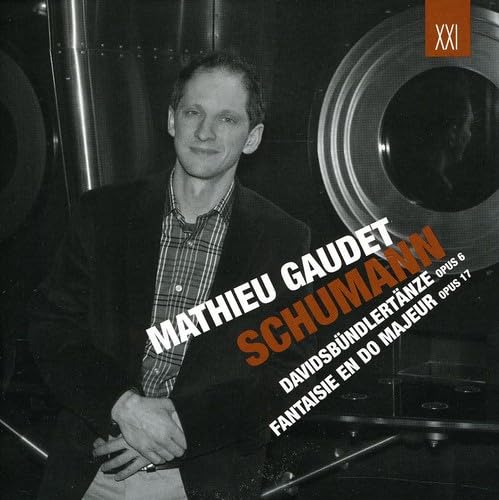 Davidsbundertanze Op.6 (1837)/Fantasie en Do Majeu [Audio CD] Robert Schumann