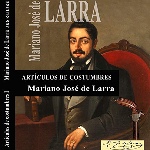 Artículos de Costumbres II