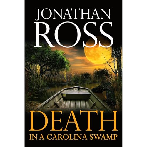 Death in a Carolina Swamp by Jonathan Ross episode artwork