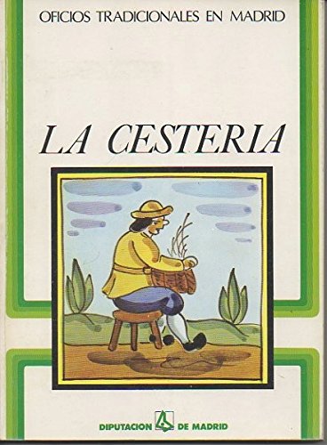  LA CESTERIA.