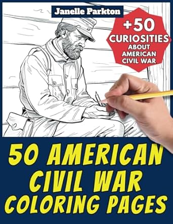 Amazon.com: 50 American Civil War Coloring Pages Book for Kids and