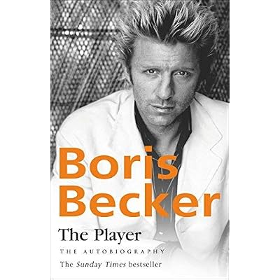 By Boris Becker The Player