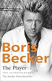  The Player by Boris Becker(2011-02-28)