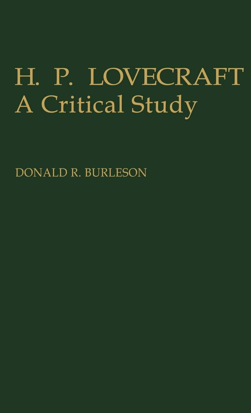 H. P. Lovecraft: A Critical Study: 5 (Contributions to the Study of Science Fiction and Fantasy)