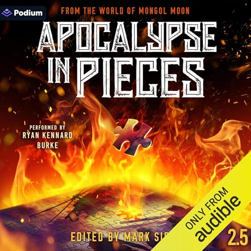 Apocalypse in Pieces by Mark Sibley, Blaine L. Pardoe, Joel Gaines, Steve Stratton, Brett Allen, Shirley Johnson, Mike Bennett, Doc Spears, Philip Voodoo episode artwork