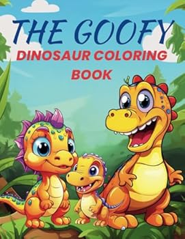 Paperback The Goofy: Dinosaur Coloring Book