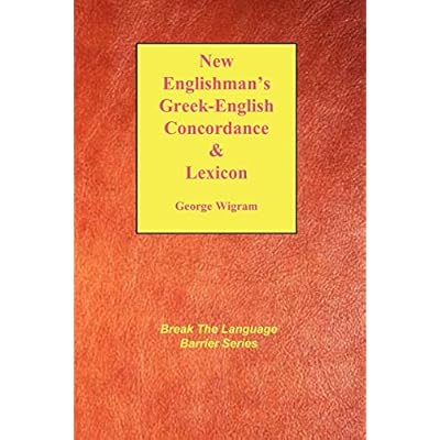 New Englishman's Greek-English Concordance with Lexicon