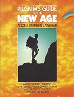 Pilgrim's Guide to the New Age 0856489557 Book Cover