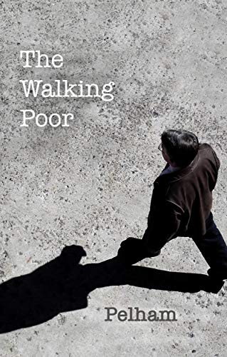 The Walking Poor view 2