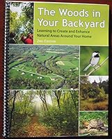The Woods in Your Backyard 1933395230 Book Cover