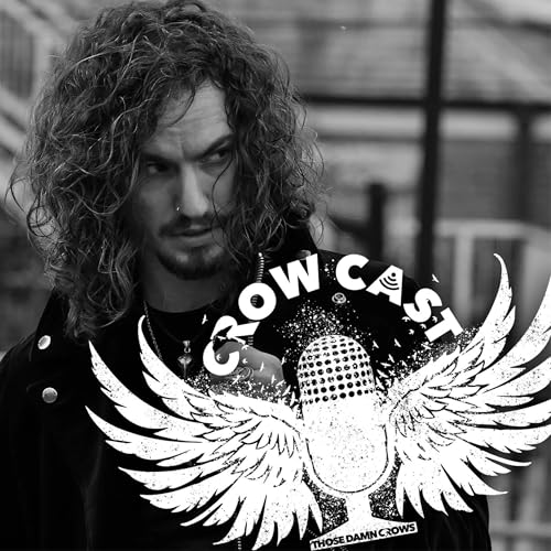 Page de couverture de CROWCAST #43 - OLI BROWN (RAVENEYE, OLLIE BROWN & THE DEAD COLLECTIVE)