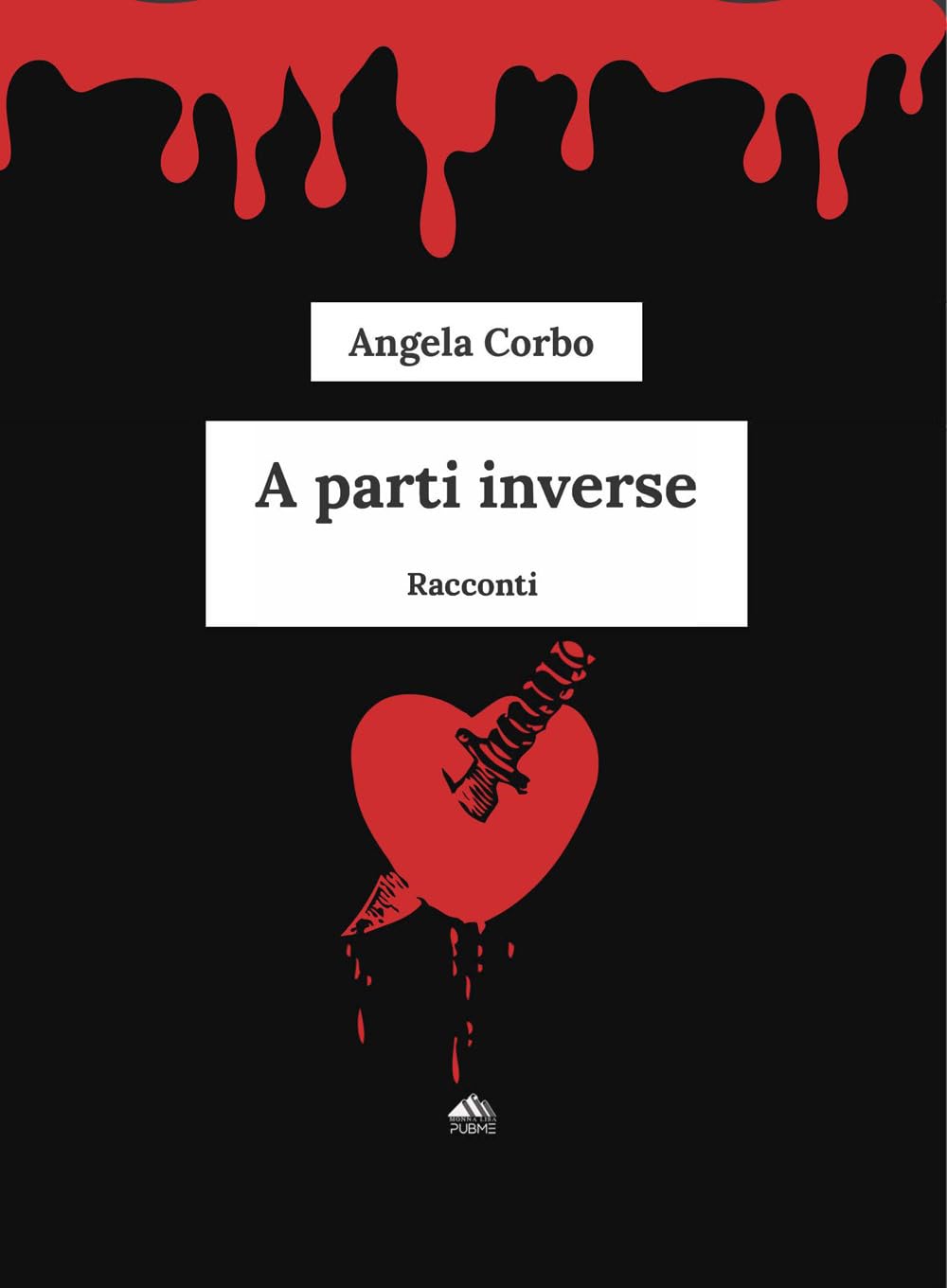 A parti Inverse: (Collana Monnalisa - PubMe)
