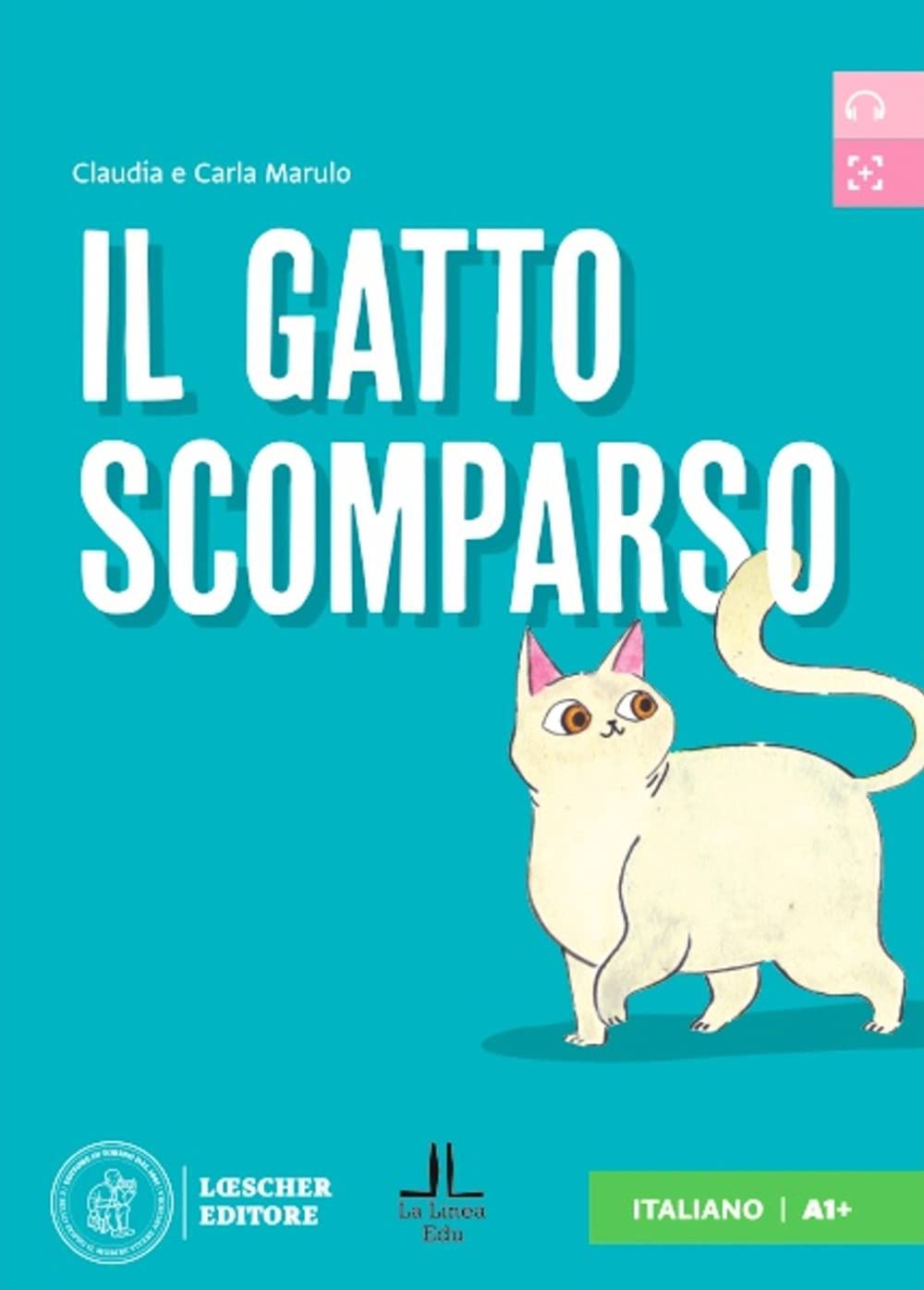 Letture graduate di italiano per stranieri: Il gatto scomparso. Libro + digitale
