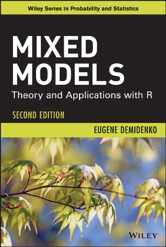 Mixed Models: Theory and Applications with R (Wiley Series in Probability and Statistics)