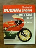 ducati cagiva mito 125  Illustrated Ducati and Cagiva Buyer\'s Guide