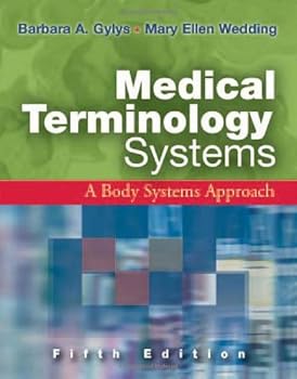 Hardcover Medical Terminology Systems: A Body Systems Approach Fifth Edition (Medical Terminology (W/CD & CD-ROM) (Davis)) Book
