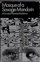 Masque Of A Savage Mandarin 035602833X Book Cover