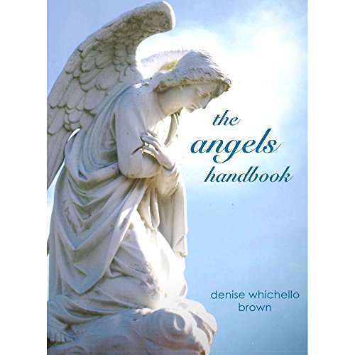 The Angels Handbook by Denise Whichello Brown 1906239797 Book Cover