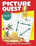 Picture Quest - mot mêlés en images pour adultes - cherche et trouve où se cachent les séries d'images - Vol.1: Développer la concentration, la ... mémoire et l'observation tout en s'amusant.