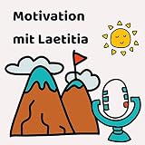 Motivation. Neue Wege. Freude.