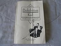 1930 Prohibition kid B0006RIVK8 Book Cover