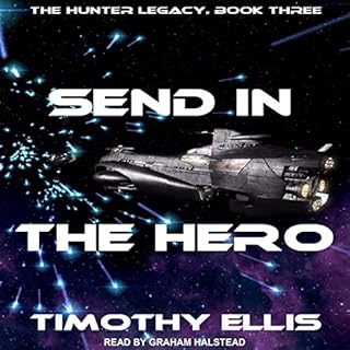 Send in the Hero Audiolibro Por Timothy Ellis arte de portada