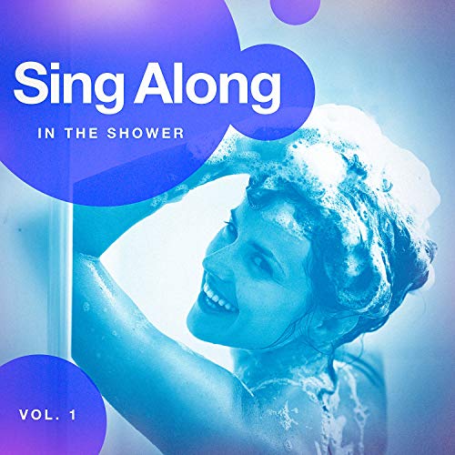Sing Along in the Shower, Vol. 1 by Ultimate Dance Hits, Billboard Top