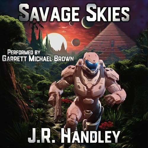 Page de couverture de Savage Skies Audiobook by J. R. Handley