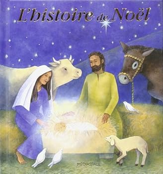 Paperback L'histoire de Noël [French] Book