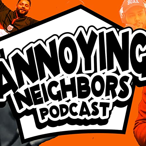 Annoying Neighbors's Podcast cover art