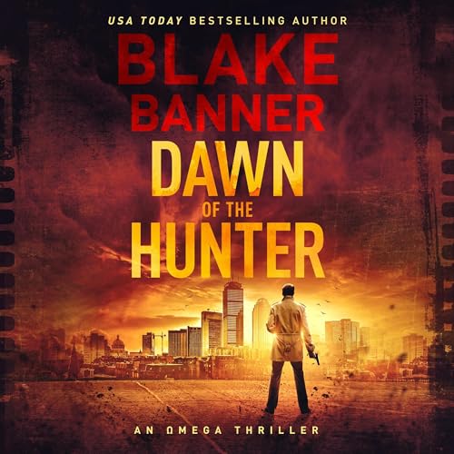 Dawn of the Hunter by Blake Banner episode artwork