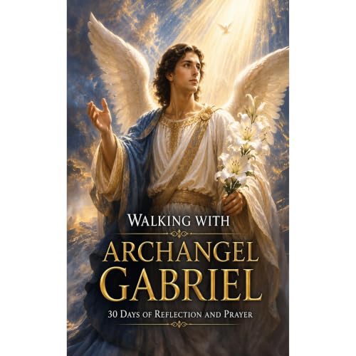 Walking with Archangel Gabriel Audiobook By Roberto Rougeaux cover art