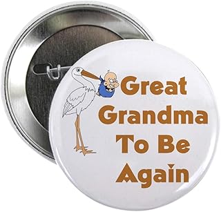 CafePress Stork Great Grandma To Be Again 2.25 Button 2.25