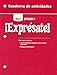 ¡Exprésate!: Cuaderno de actividades Student Edition Level 1