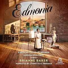 Edmonia Audiobook By Brianne Baker cover art