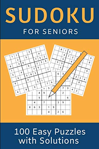 Sudoku for Seniors: 100 Easy Level Sudoku Puzzle Book with Solutions for Beginners /Small 6