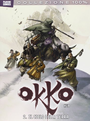 Il ciclo della terra. Okko: 2 Il ciclo della terra. Okko: 2