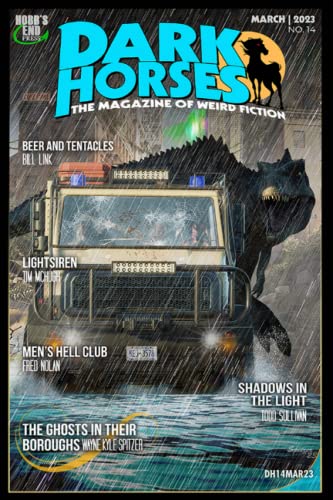 Cover of Dark Horses: The Magazine of Weird Fiction, March 2023