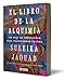 El libro de la Alquimia/ The Book of Alchemy Imagen de El libro de la Alquimia/ The Book of Alchemy