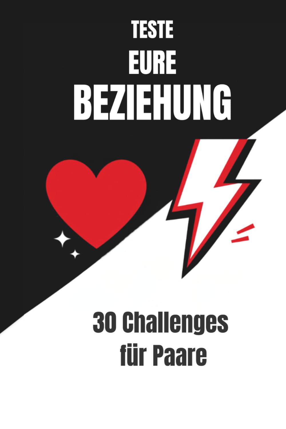 Wie gut kennt ihr euch wirklich? – 30 Challenges für Paare | Das Beziehungsspiel für mehr Nähe, Spaß & ehrliche Gespräche | Perfektes Geschenk für ... spannenden Challenges – für mehr Verbindung