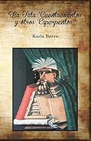 Tía Tata 'Cuentacuentos' y otros 'Esperpentos' 1514779706 Book Cover