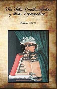 Paperback Tía Tata 'Cuentacuentos' y otros 'Esperpentos' [Spanish] Book