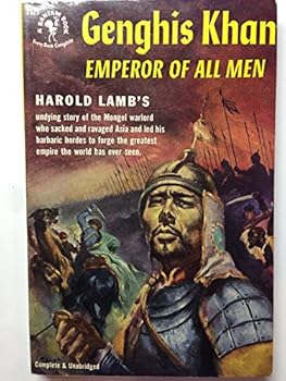 Genghis Khan: Emperor of All Men