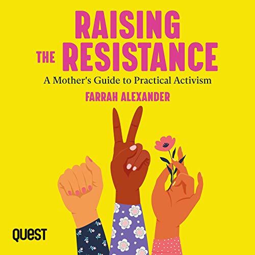 Raising the Resistance by Farrah Alexander episode artwork